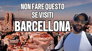 10 errori da evitare quando visiti Barcellona screenshot 4