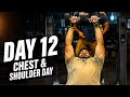 Day 12 Chest & Shoulders Workout 🔥 125KG Transformation Journey