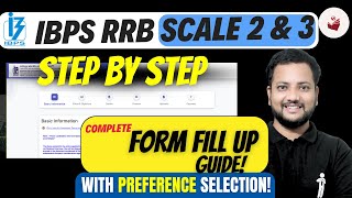 📝 IBPS RRB Scale 2 &amp; 3 2025 | Step By Step FORM FILL UP  Guide with PREFERENCE State Selection! ✅