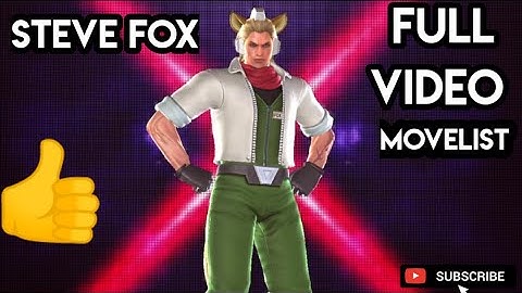 Tekken Tag Tournament 2 - Steve Fox Video Movelist