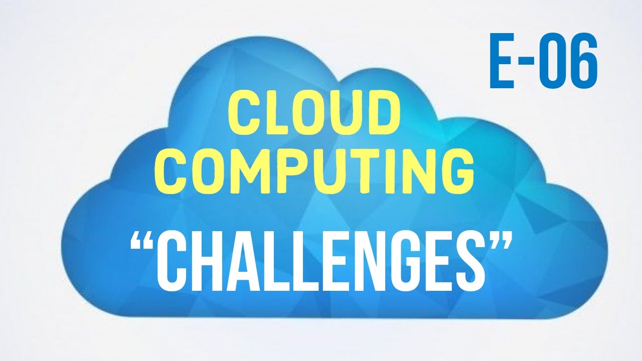 What are Cloud Computing Challenges | Cloud Computing Blockers | Cloud Computing Tutorial Beginners