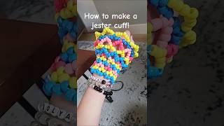 How to make a jester cuff in 2 minutes! #kandi #jester