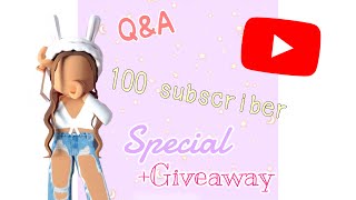 Q&A 100 SUBSCRIBER SPECIAL+GIVEAWAY INFO!!!! Thank you all so much :D