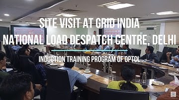 2 WEEKS INDUCTION TRAINING ON TRANSMISSION SYSTEM FOR THE MANAGEMENT TRAINEES OF OPTCL- NLDC VISIT.