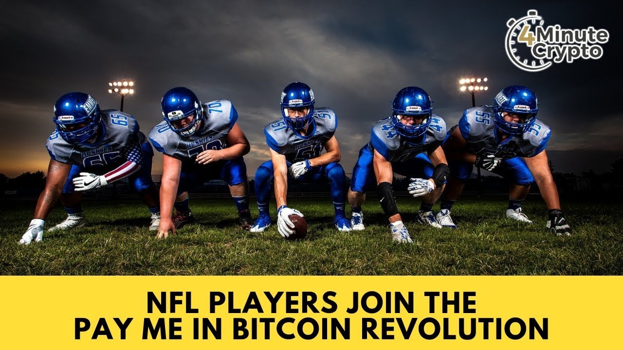 Nfl Players Join The Pay Me In Bitcoin Revolution