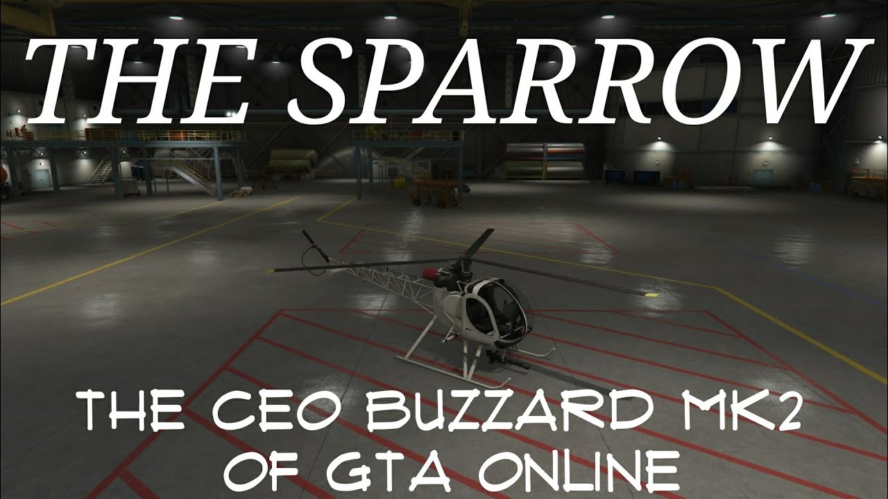 The Sparrow/ The CEO Buzzard MK2 of GTA Online