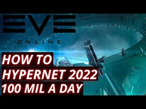 Eve Online - How to Hypernet for Awesome ISK