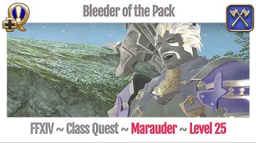 FFXIV Marauder Level 25 Class Quest ~ A Realm Reborn ~ Bleeder of the Pack