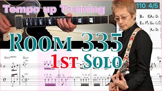 Video thumbnail of "Room 335 1st solo tempo up training"