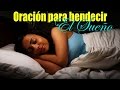 Oracin para dormir   oracin para bendecir la noche y los sueos