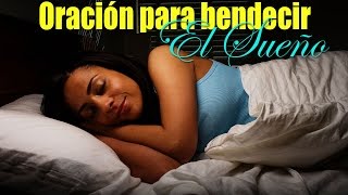 ORACIÓN PARA DORMIR   oración para bendecir la noche y los sueños