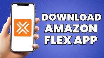 How To Download Amazon Flex App On Android 2023