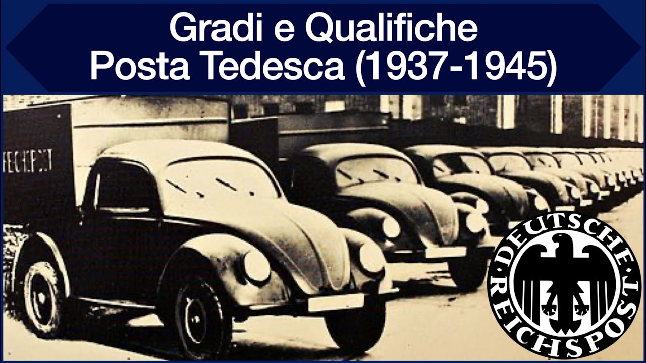 Gradi e Qualifiche Posta Tedesca (1937-1945)