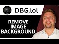 How to Remove Image Background with DGB.lol | DGB.lol Tutorial 2026