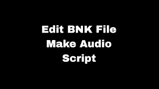 How to edit BNK file | Mobile Legends Script | How to make Mobile Legends Audio Script screenshot 4