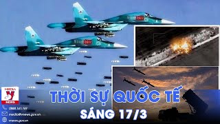 Thời sự Quốc tế sáng 17\/3. Nga dội hỏa lực, thiêu rụi “lá chắn thép” cực mạnh của Mỹ, Đức - VNews