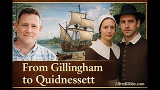 Full From Gillingham to Quidnessett  John Greene's Journey Guide