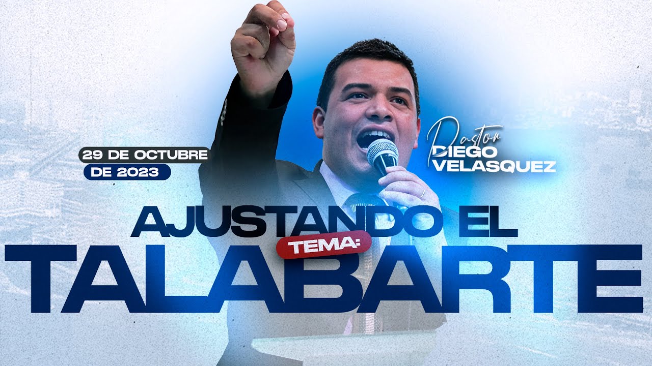 Ajustando El Talabarte - Pr. Diego Velasquez