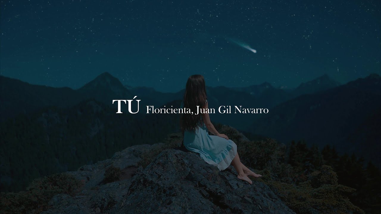 Floricienta, Juan Gil Navarro - Tú [letra]