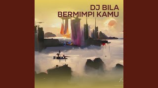 Download Lagu Dj Bila Bermimpi Kamu Download Lagu Dj Bila Bermimpi Kamu