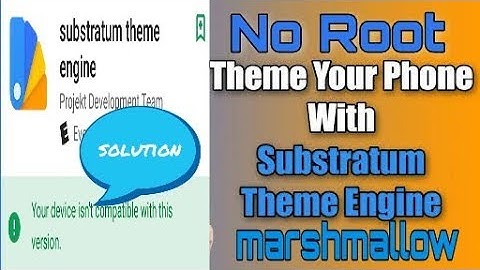 (#NO ROOT#)    Install Substratum theme engine in any android phone without root|| BY OSM TECHNICAL