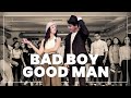 Bad Boy Good Man | Dance Choreography