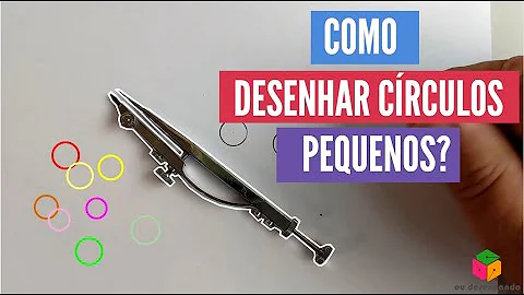 Como usar o compasso para fazer um círculo?