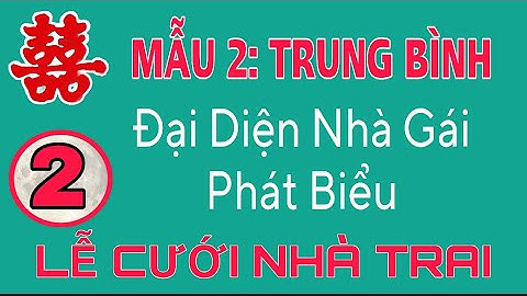 MẪU 2:  ĐẠI DIỆN NHÀ GÁI PHÁT BIỂU TRONG LỄ TÂN HÔN-MẪU TRUNG BÌNH 1