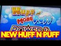 QUADRUPLE THE FUN! NEW POWER 4 HUFF N MORE PUFF - Light & Wonder Buzz Saw