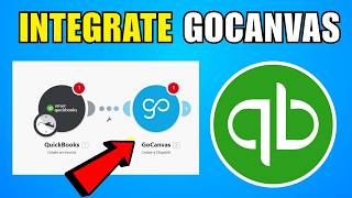 How To Integrate GoCanvas With QuickBooks Online (2026) (Complete Guide) screenshot 4