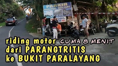 Perjalanan dari PARANGTRITIS KE BUKIT PARALAYANG (Watu Gupit, Yogyakarta). Hanya 8 Menit.