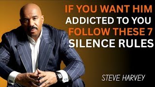  If You Want Him Addicted To You  Follow These 7 Silence Rules 🤐 