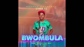 Bwombula --- Styven Tie Official Audio
