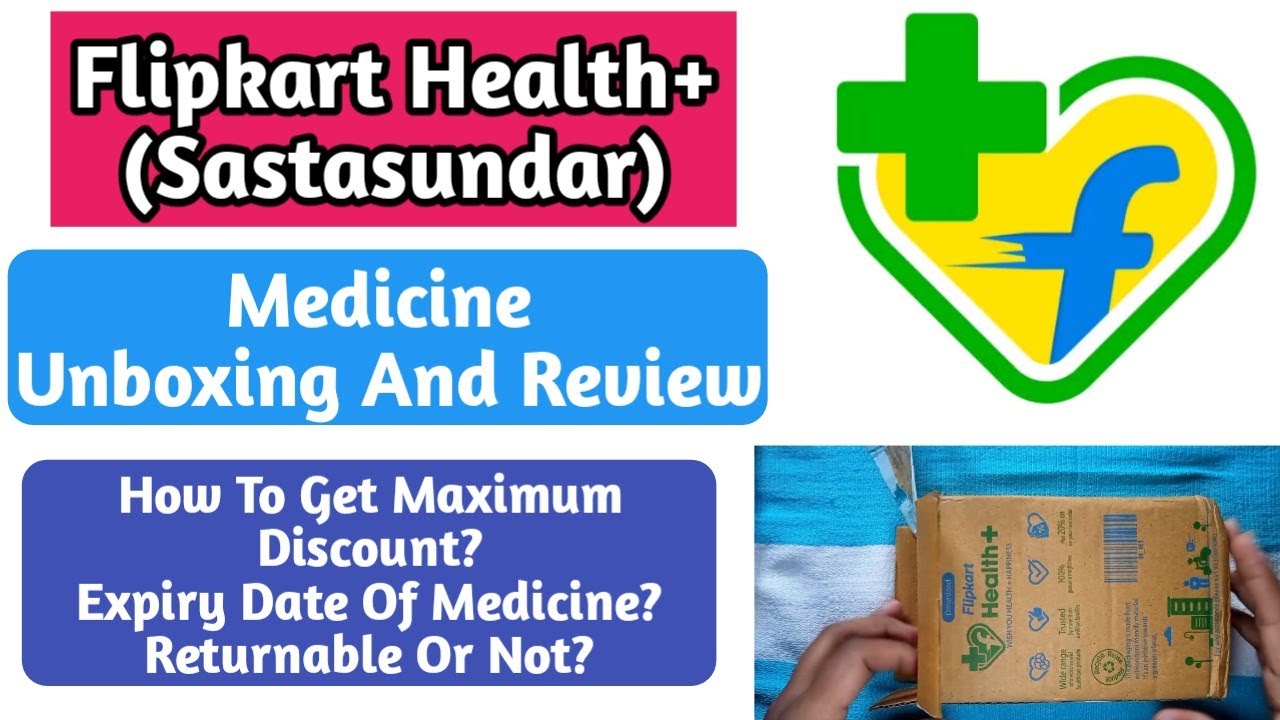 Flipkart Healthplus Medicine Unboxing And Review Flipkart Health+