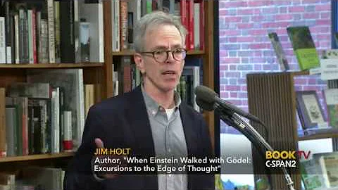 When Einstein Walked with Gdel: Excursions to the Edge of Thought - Jim Holt