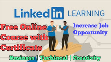 Linkedin Learning Courses With Certificate, FREE, Get Linkedin Learning Premium Subscription Free