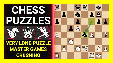Chess Puzzles to Practice. Themes: Very long puzzle, Master games, Crushing. Learn Chess