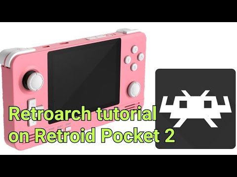 Retroarch tutorial on Retroid Pocket 2