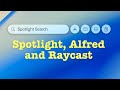 Raycast and Alfred come under the Spotlight Mp3 Song