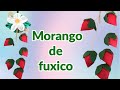 MORANGOS DE FUXICO - SUA COZINHA VAI FICAR LINDA