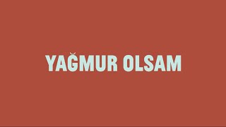 Kubilay Kaya & Meral Polat - Yağmur Olsam