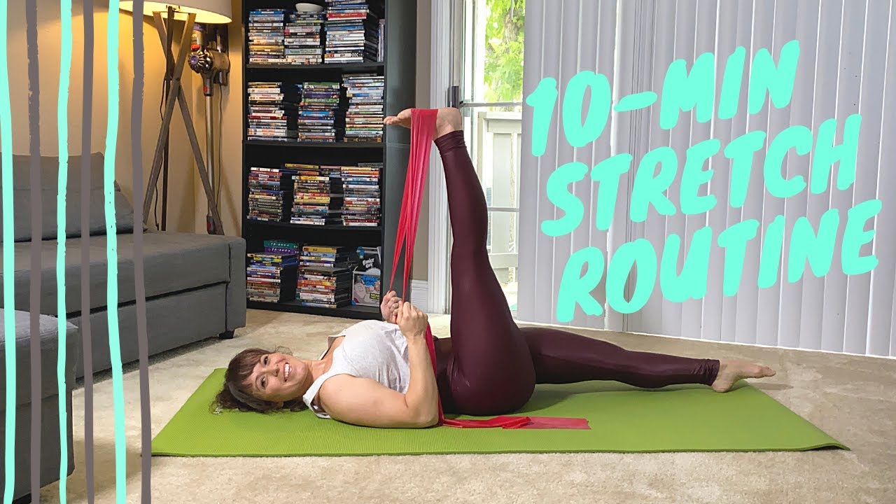 10Min Stretch Routine for Sore Legs, Low Back Pain, and/or Improving