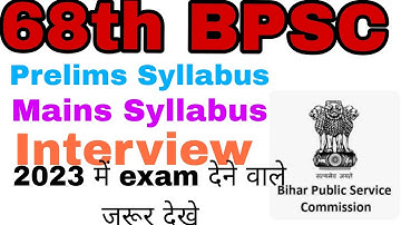 68th BPSC SYLLABUS :- Pre +Mains +Interview (Important video for Beginners)