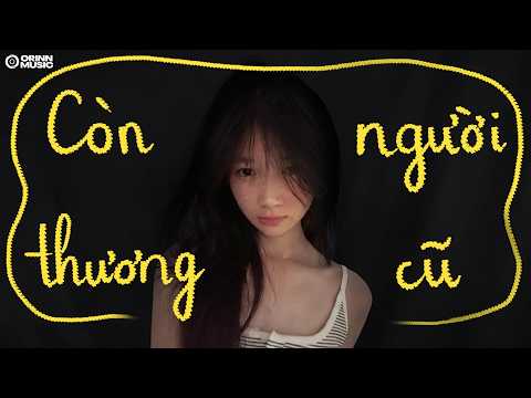 𝐏𝐥𝐚𝐲𝐥𝐢𝐬𝐭 'nhưng mà.. em còn thương người cũ'