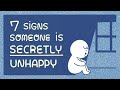 7 Hidden Signs Someone Is Secretly Unhappy