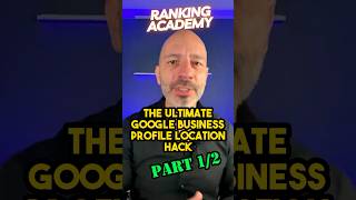 Ultimate Google Business Profile Location Hack (part 1)