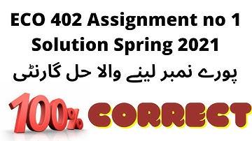 EC0402 Assignment no 1 Solution Spring 2021