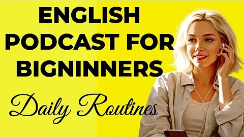 Podcast for Beginners (A2) | Daily Routines, Phrases & Expressions for English Speaking Situations!