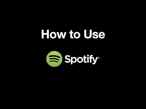 How to use Spotify