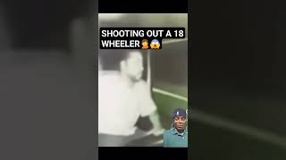 18 WHEELER DRIVER GUNFIRE RAGE CAUGHT ON CAM #shorts #viral #car #trending